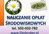 Opłata środowiskowa, tel 502-032-782, opłaty środowiskowe obliczanie, usług