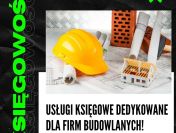 Księgowość dla firm z BRANŻY BUDOWLANEJ