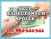 Kupię Zadłużoną Spółkę z o o  S A