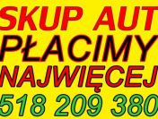 518209380 SKUP AUT ZA GOTÓWKĘ _PŁACIMY NAJWIĘCEJ_Auto Skup SAMOCHODÓW