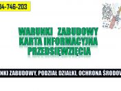 Karta informacyjna przedsięwzięcia, t. 504746203, warunki zabudowy