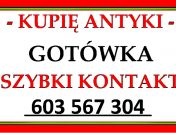 KUPIĘ ANTYKI po SPRZĄTANIU domu, mieszkania - NAJLEPSZE CENY !