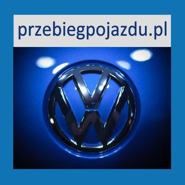 Przebieg, historia serwisowa, sprawdzenie VIN VW